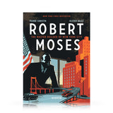 Robert Moses : The Master Builder of New York City