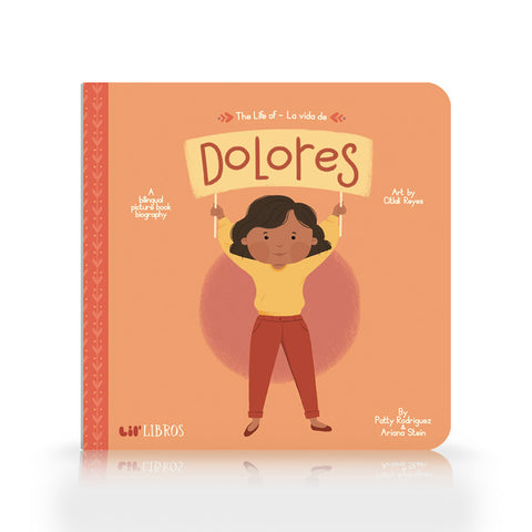 The Life of / La vida de Dolores