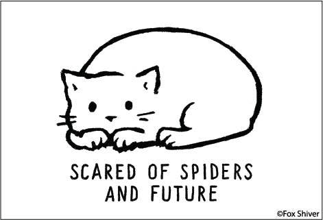 MAGNET: Scared of spiders and future