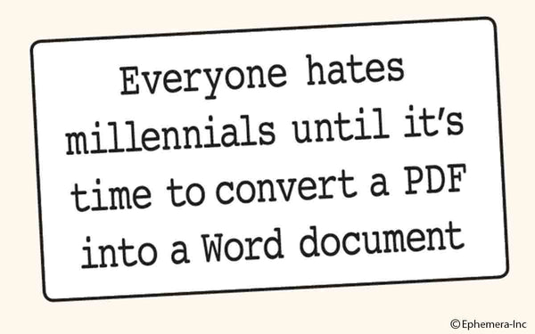 Sticker-Everyone hates millennials until….