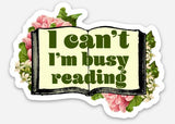 Busy Reading Sticker - Cute Book Lover Decal